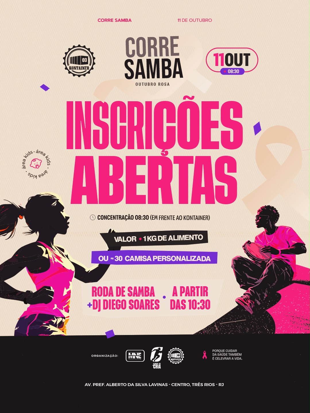 Flyer do Corre Samba — Outubro Rosa: inscrições abertas, dia 11 de outubro às 8h30, concentração em frente ao Kontainer, 1 kg de alimento ou R$ 30 com camisa personalizada, roda de samba com DJ Diego Soares a partir das 10h30, área kids, Av. Pref. Alberto da Silva Lavinas, Centro, Três Rios - RJ